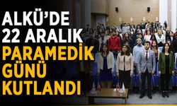 ALKÜ’de 22 Aralık Paramedik Günü kutlandı