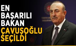 Bakan Çavuşoğlu en başarılı bakan seçildi