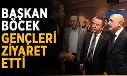Başkan Böcek gençleri ziyaret etti