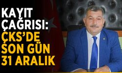 ÇKS’de son gün 31 Aralık