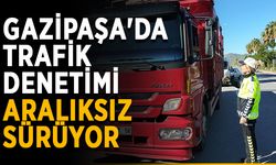 Gazipaşa'da trafik denetimi aralıksız sürüyor