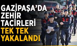 Gazipaşa’da zehir tacirlerine darbe vuruldu
