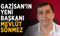 GAZİSAN’ın yeni başkanı Mevlüt Sönmez