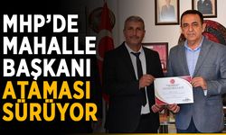 MHP’de mahalle başkanı ataması sürüyor