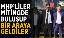 MHP’liler mitingde buluşup bir araya geldiler