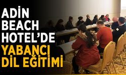 Adin Beach Hotel’de yabancı dil eğitimi
