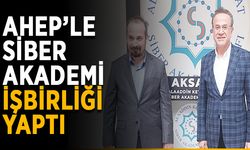 AHEP’le Siber Akademi işbirliği yaptı