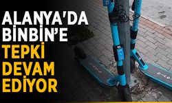 Alanya'da BinBin’e tepki devam ediyor