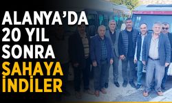Alanya’da 20 yıl sonra sahaya indiler