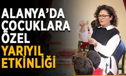 Alanya’da çocuklara özel yarıyıl etkinliği