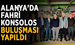 Alanya’da fahri konsolos buluşması yapıldı