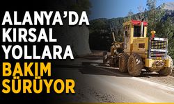 Alanya’da kırsal yollara bakım sürüyor