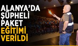 Alanya’da şüpheli paket eğitimi verildi