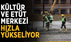 Kültür ve Etüt Merkezi hızla yükseliyor