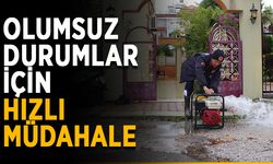 Olumsuz durumlar için hızlı müdahale