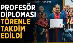Profesör diploması törenle takdim edildi