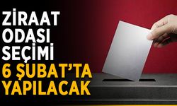 Ziraat Odası seçimi 6 Şubat’ta yapılacak