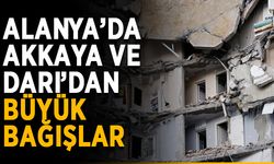 Alanya’da Akkaya ve Darı’dan büyük bağışlar