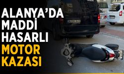 Alanya’da maddi hasarlı motor kazası