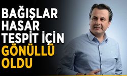 Bağışlar hasar tespit için gönüllü oldu