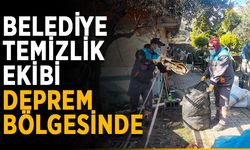 Belediye temizlik ekibi deprem bölgesinde