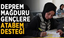 Deprem mağduru gençlere ATABEM desteği