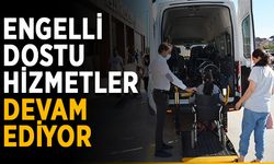Engelli dostu hizmetler devam ediyor