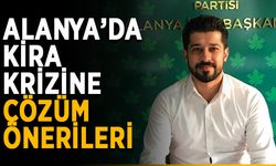 Alanya’da kira krizine çözüm önerileri