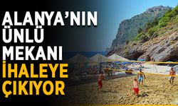 Alanya’nın ünlü mekanı ihaleye çıkıyor