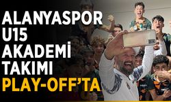 Alanyaspor U15 Akademi Takımı Play-Off’ta