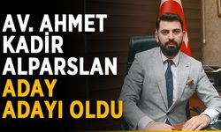 Av. Ahmet Kadir Alparslan aday adayı oldu