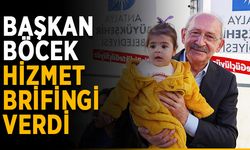 Başkan Böcek, hizmet brifingi verdi