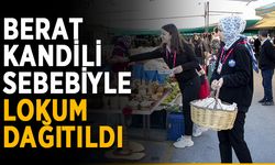 Berat Kandili sebebiyle lokum dağıtıldı