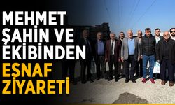 Mehmet Şahin ve ekibinden esnaf ziyareti
