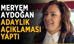 Meryem Aydoğan adaylık açıklaması yaptı