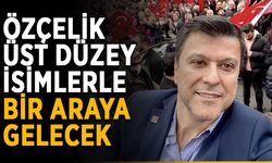 Özçelik üst düzey isimlerle bir araya gelecek