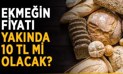 Ekmeğin fiyatı yakında 10 TL mi olacak?