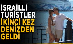 İsrailli turistler ikinci kez denizden geldi