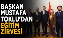 Başkan Mustafa Toklu’dan eğitim zirvesi