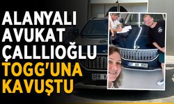 Alanyalı Avukat Ayşegül Çalllıoğlu, TOGG'u teslim aldı