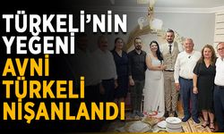 Muhtar Hilmi Türkeli’nin yeğeni Avni Türkeli nişanlandı