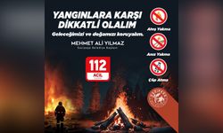 Başkan Yılmaz’dan yangınlara karşı duyarlılık çağrısı