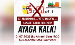 Peygamberlere yönelik hakaretlere Alanya’da miting çağrısı