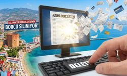 Alanya'da binlerce kişinin borçlarını silecekler