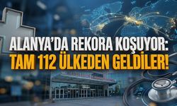 Alanya’da rekora koşuyor: Tam 112 ülkeden geldiler!