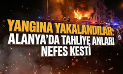 Yangına yakalandılar: Alanya'da tahliye anları nefes kesti