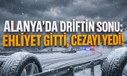 İşte Alanya’da driftin sonu: Hem ehliyet gitti, hem fena ceza yedi!