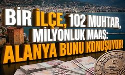 e-Devlet Var, muhtar şart mı? Alanya’da 'Milyonluk' sistem sorgulanıyor