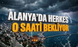 Bütün planlar iptal! Alanya uyarıldı, evden çıkmayın