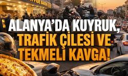 Alanya’da Ramazan’ın ilk günü: Pide kuyruğu, trafik çilesi ve tekmeli kavga!